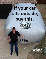 I don't promote products often, but if you live in a hail area, like Texas, you need this. Texas has had 36 $100 million disasters from severe thunderstorms in the past 25 years. Only five of the disasters were tornadoes, the rest were hail storms.